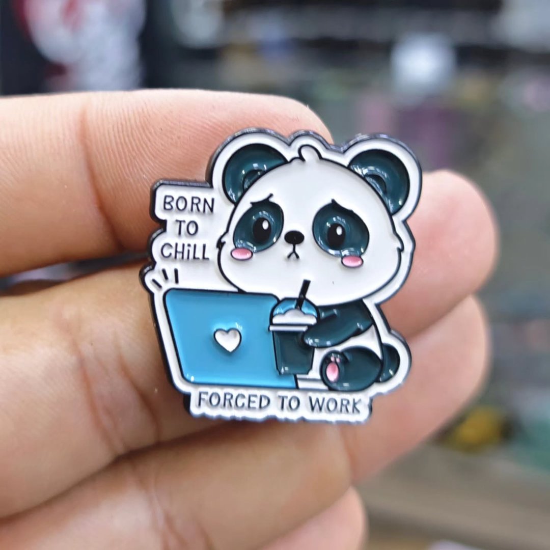 Born To Chill Forced To Work Pins - alternate view