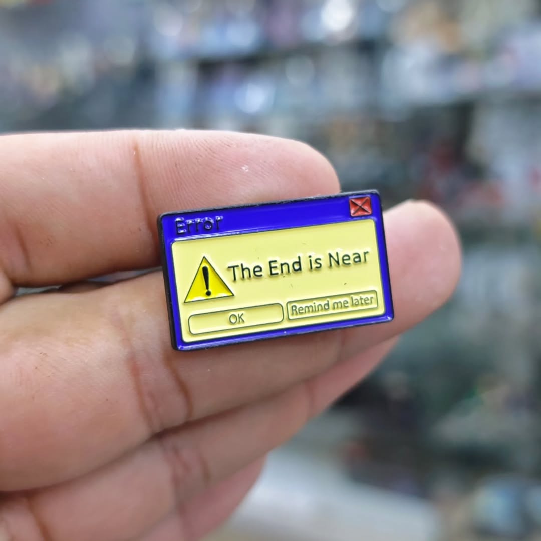 The End Is Near Pins - alternate view