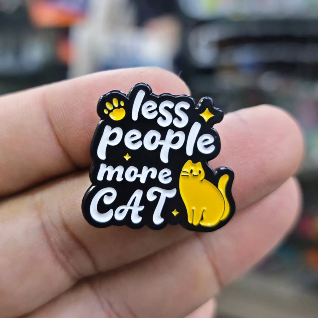Less People More Cat Pins - alternate view