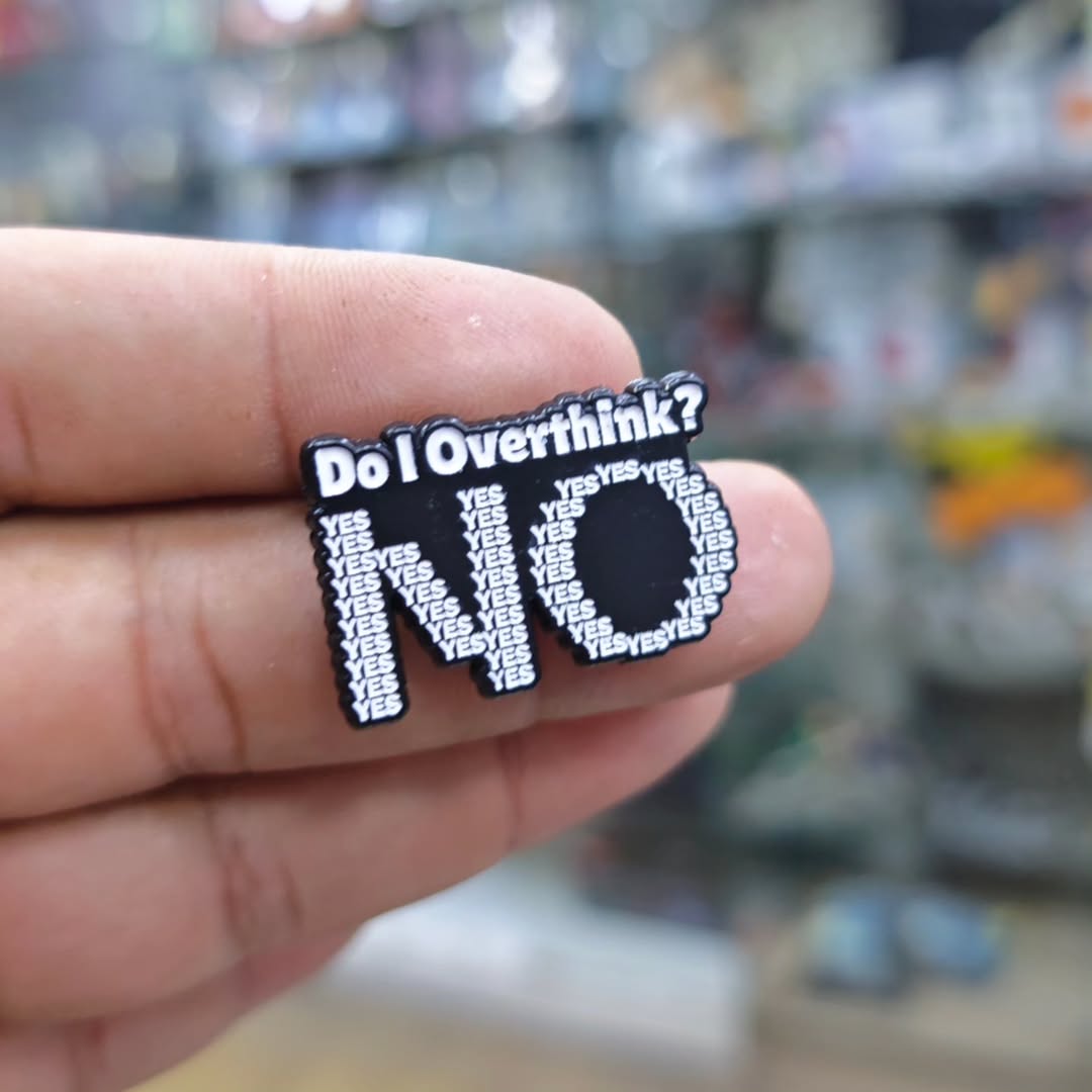 Do I Overthink No Pins - alternate view