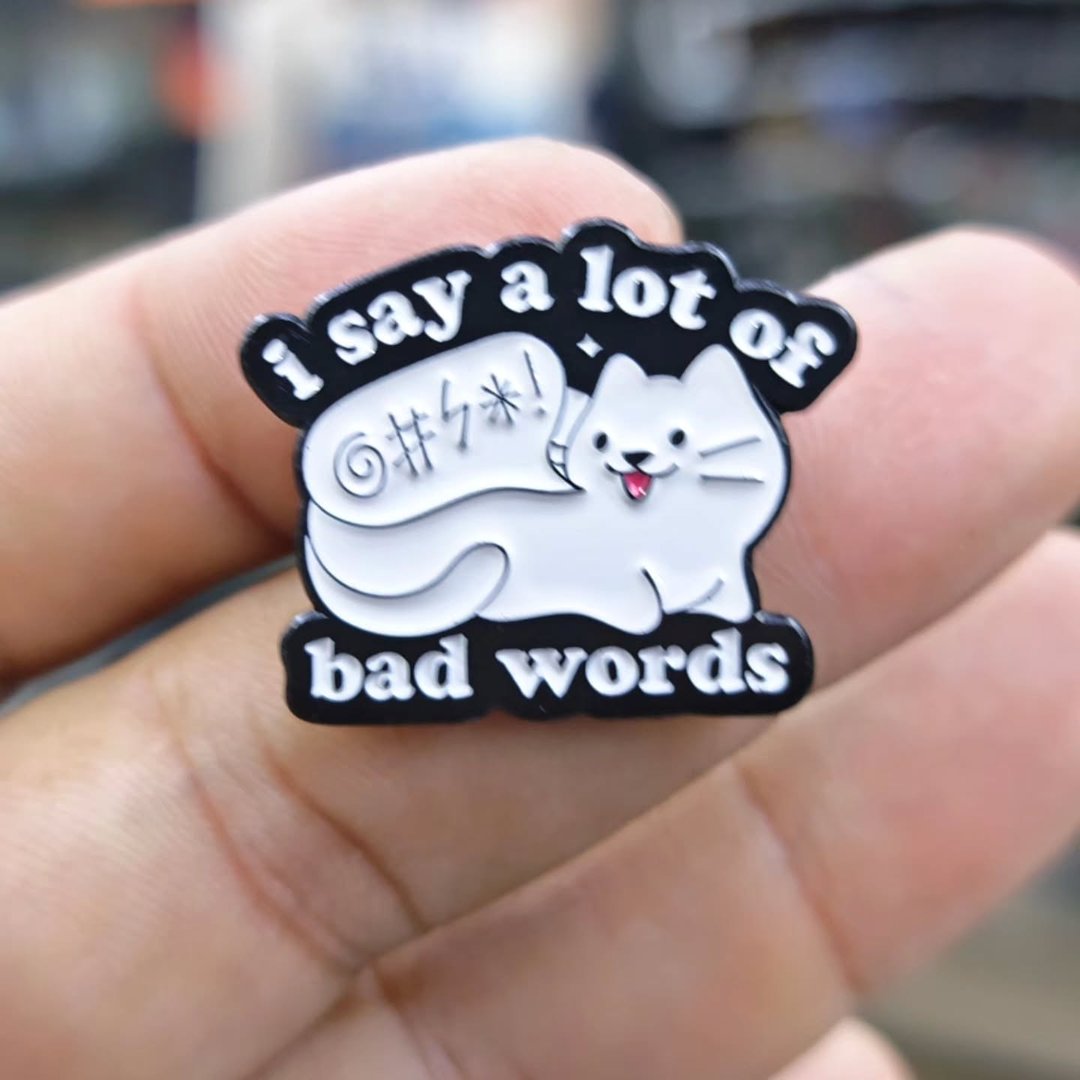 Cat I Say A Lot Of Bad Words Cat Pins - alternate view