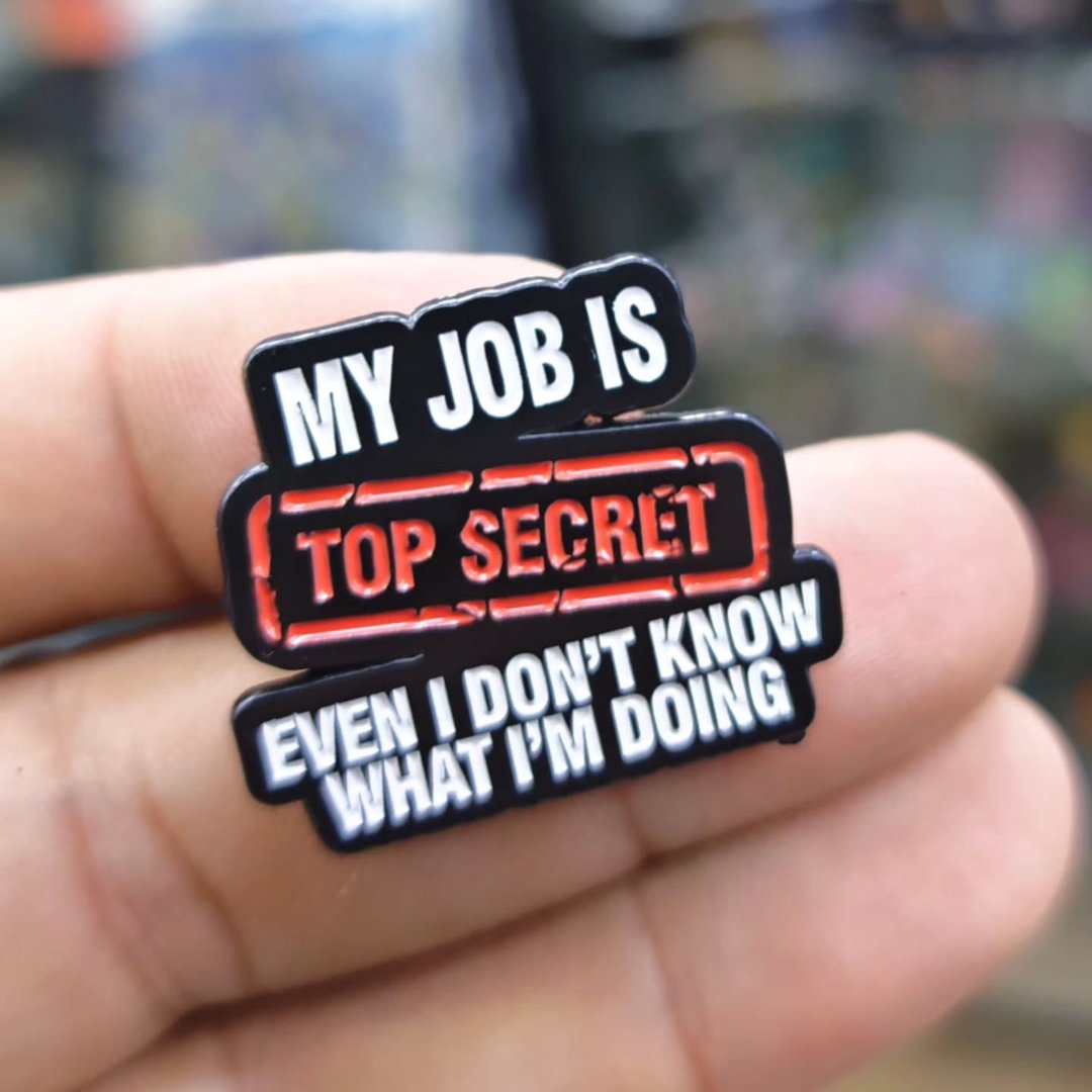 My Job Is Top Secret Pins - alternate view