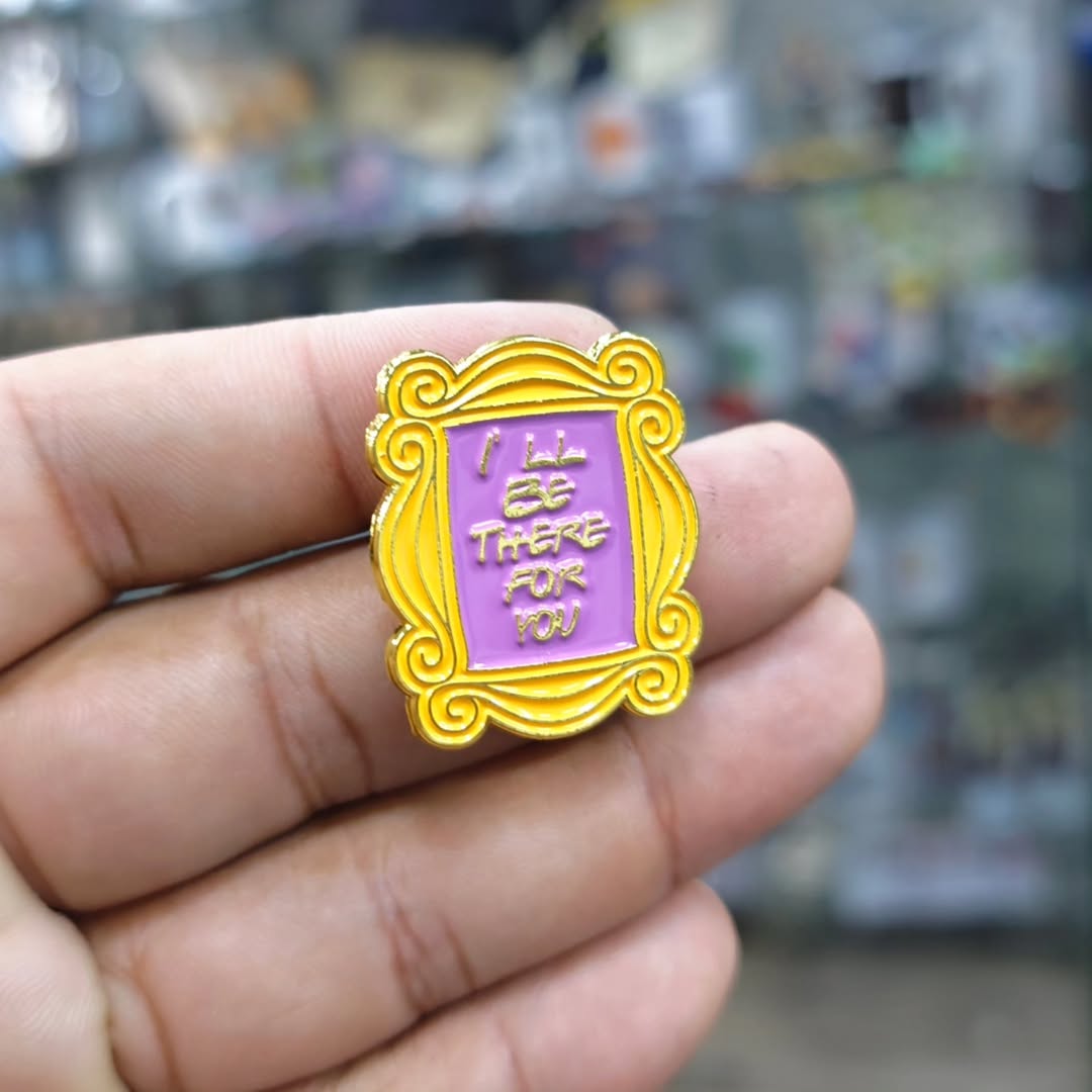 Friends Pins - Metal Pins