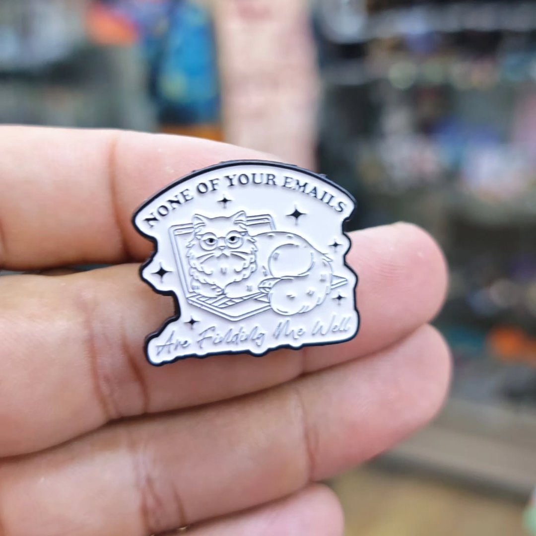 None Of Your Emails Cat Pins - Metal Pins