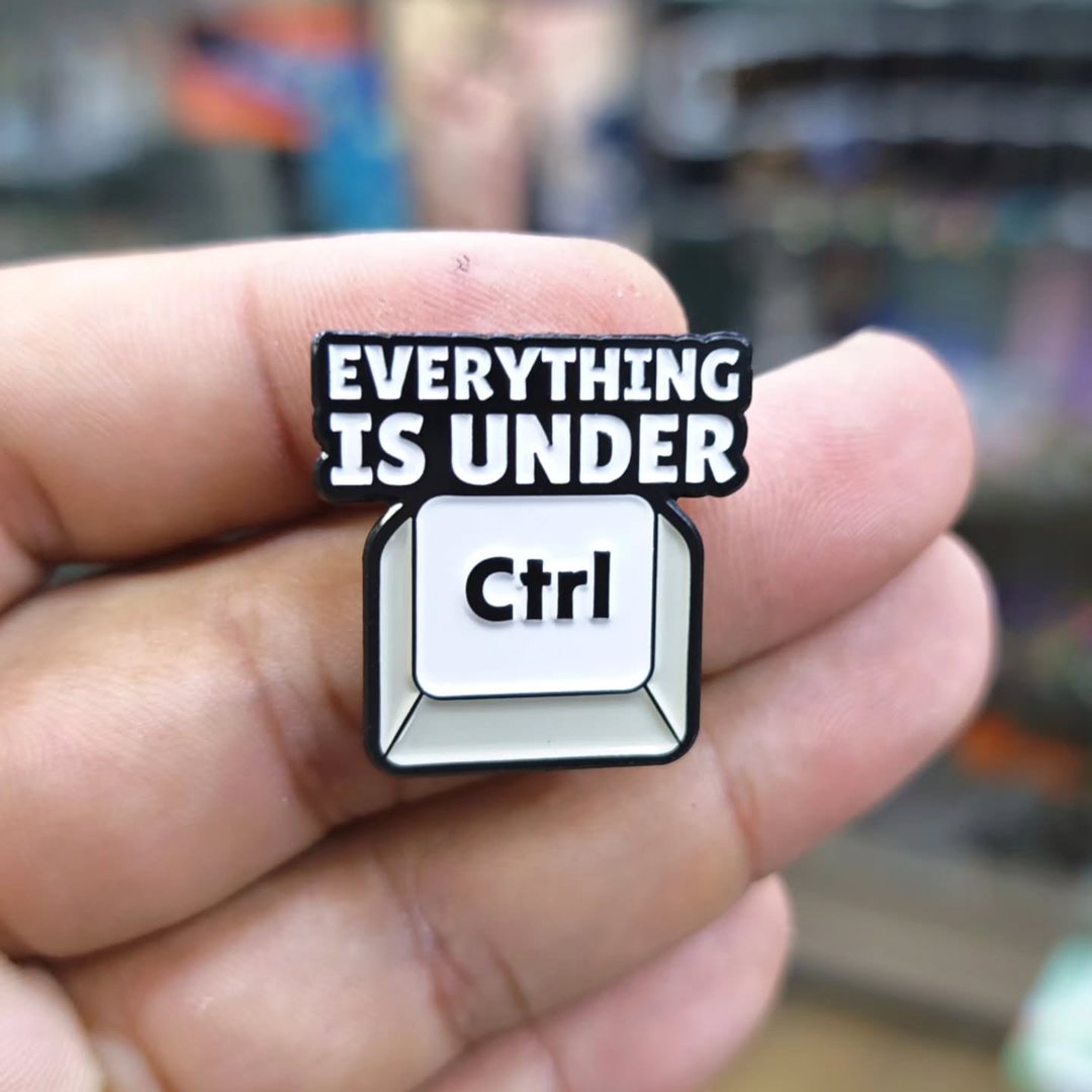 Everything Is Under CTRL Pins - Metal Pins